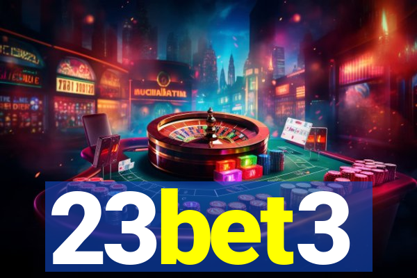 23bet3