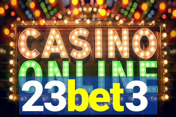 23bet3