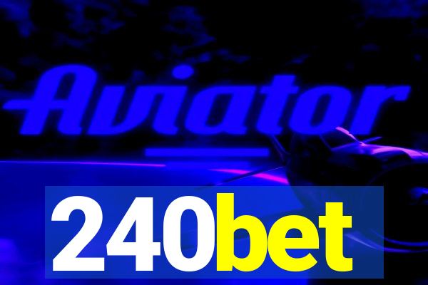 240bet