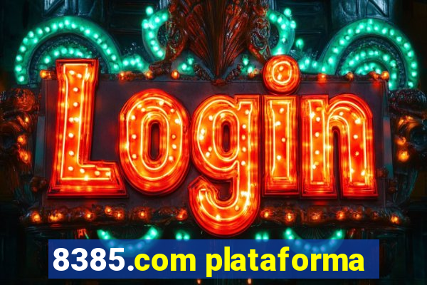 8385.com plataforma