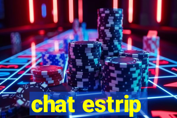 chat estrip