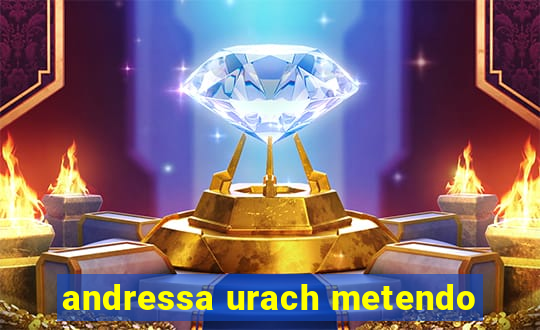 andressa urach metendo
