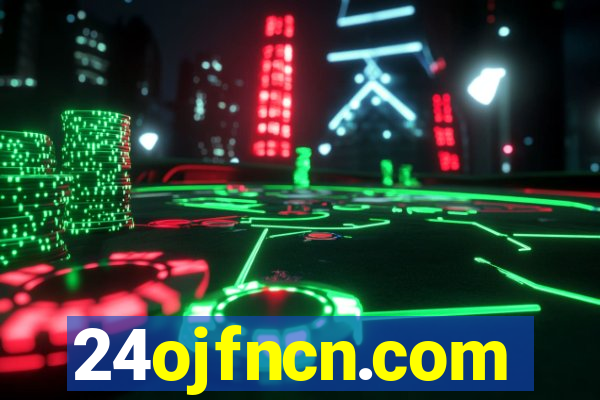 24ojfncn.com