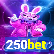 250bet