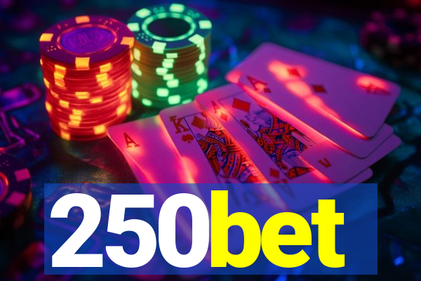 250bet