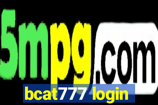 bcat777 login