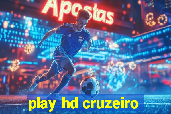 play hd cruzeiro