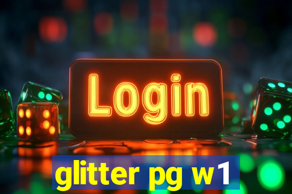 glitter pg w1