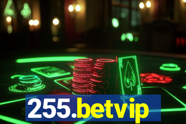 255.betvip