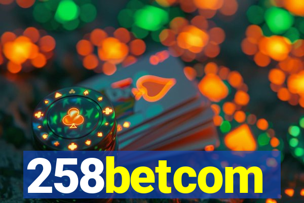 258betcom