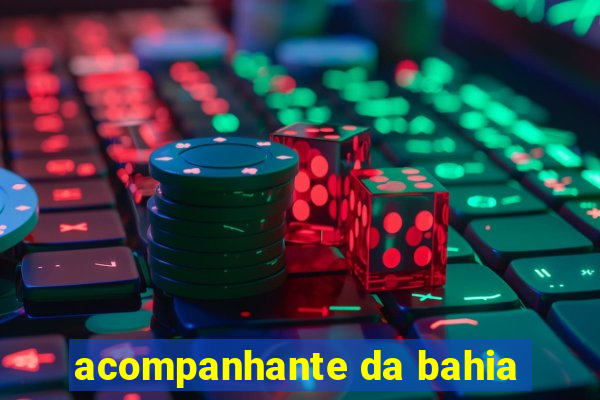acompanhante da bahia