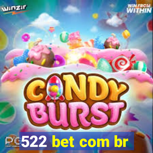 522 bet com br