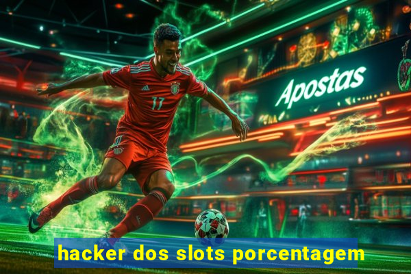 hacker dos slots porcentagem