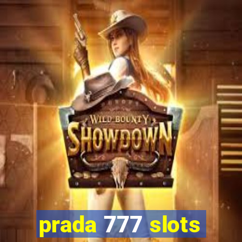 prada 777 slots