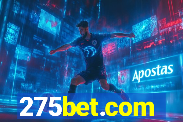 275bet.com