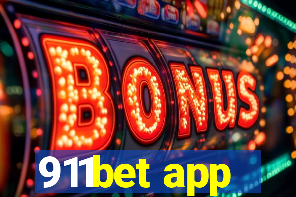 911bet app