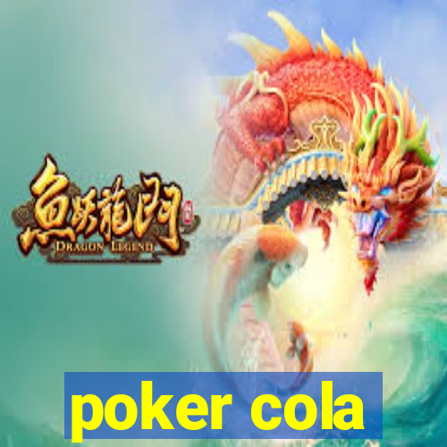 poker cola