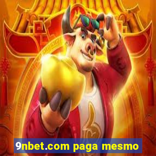 9nbet.com paga mesmo