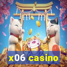 x06 casino