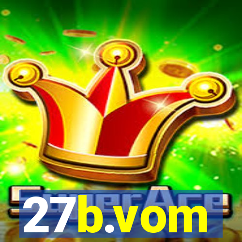 27b.vom