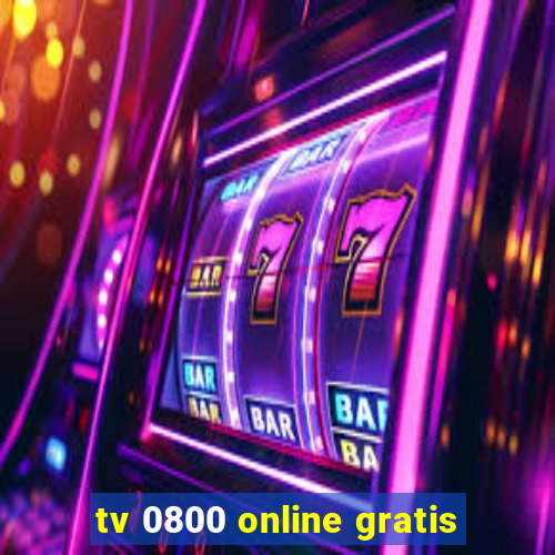 tv 0800 online gratis
