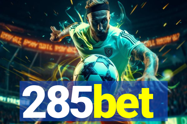 285bet