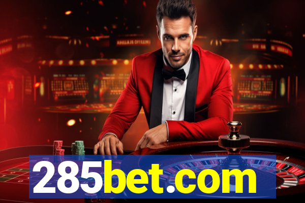 285bet.com