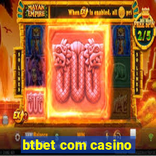 btbet com casino