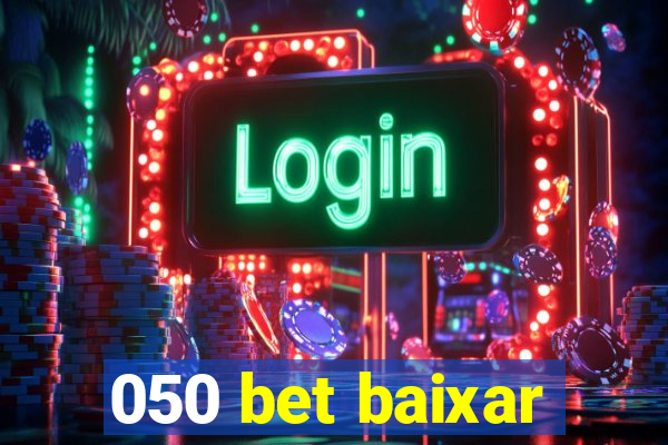 050 bet baixar