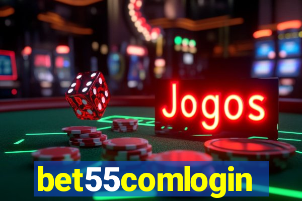 bet55comlogin