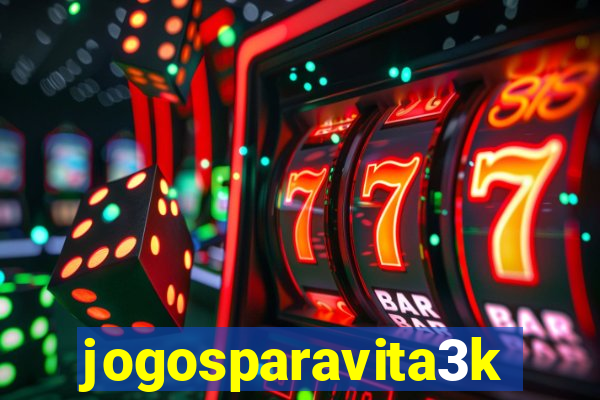 jogosparavita3k