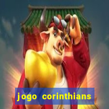 jogo corinthians hoje futemax