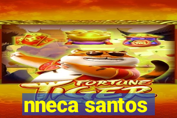 nneca santos
