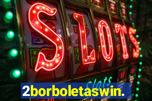 2borboletaswin.com