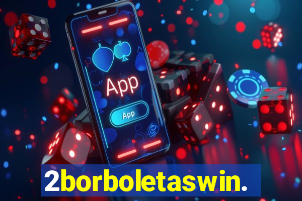 2borboletaswin.com