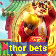 thor bets