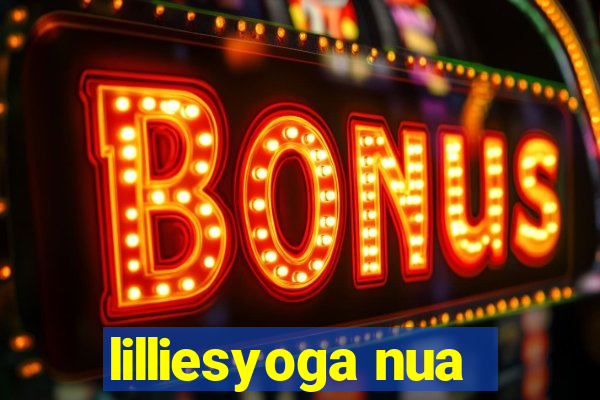 lilliesyoga nua