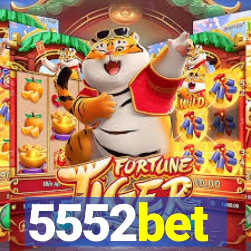 5552bet