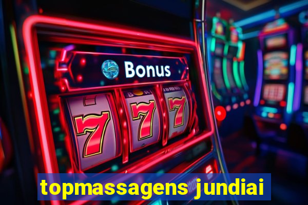 topmassagens jundiai