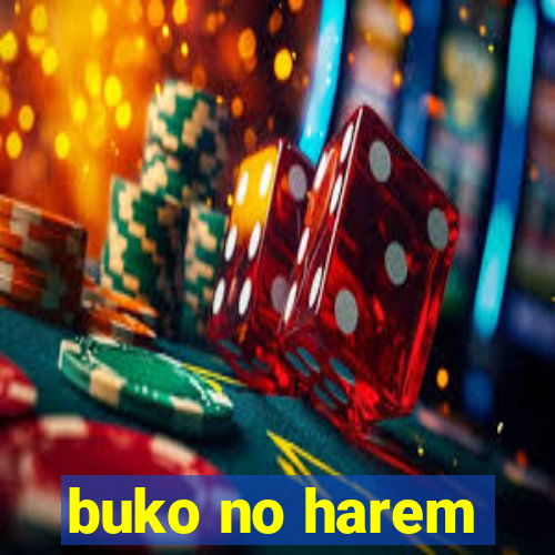 buko no harem