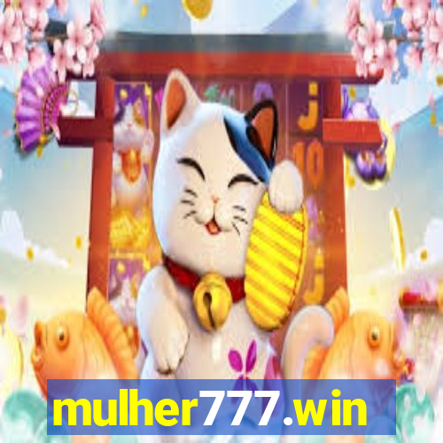 mulher777.win