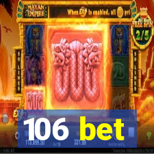 106 bet