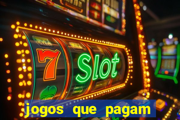 jogos que pagam dinheiro no pix de verdade