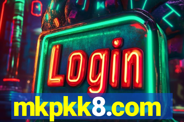 mkpkk8.com