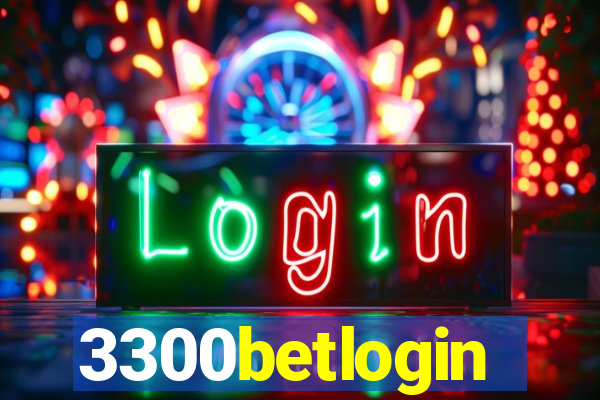 3300betlogin