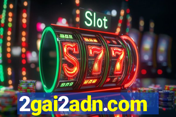 2gai2adn.com