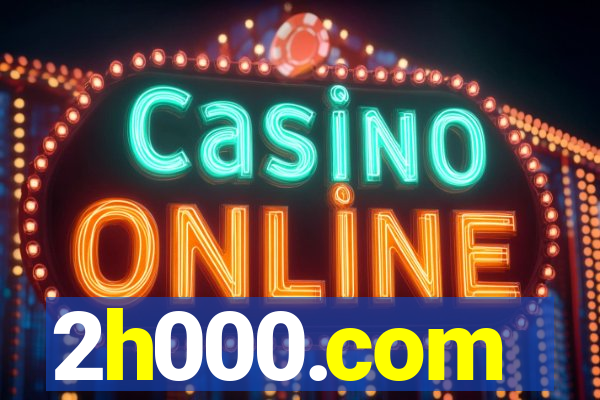 2h000.com