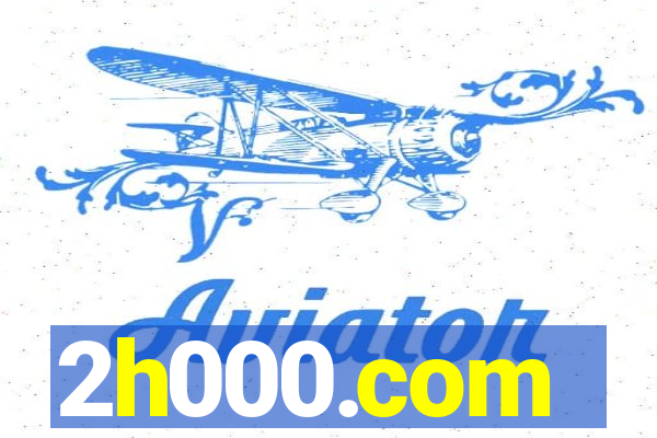 2h000.com