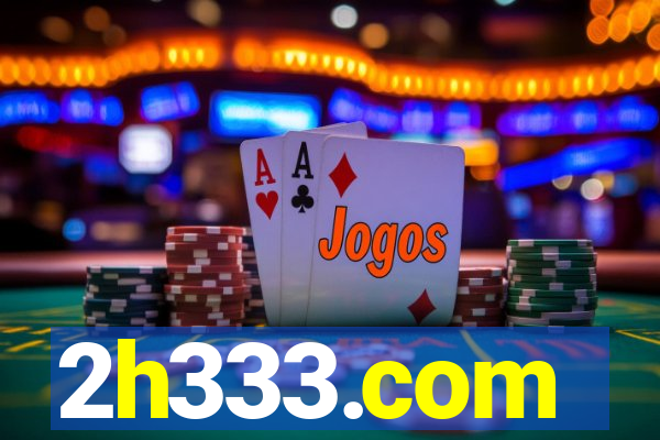 2h333.com