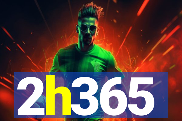 2h365